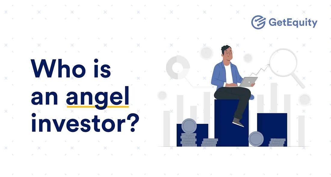 Getting Started with Angel Investing