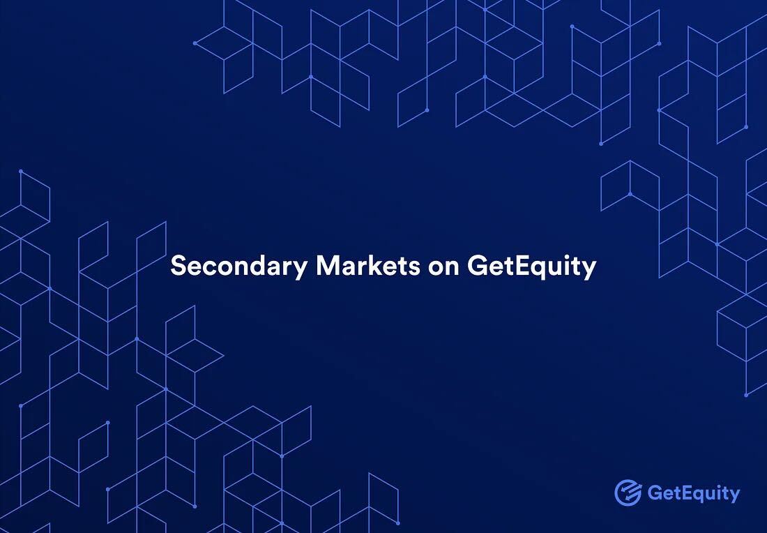 Secondary Markets on GetEquity