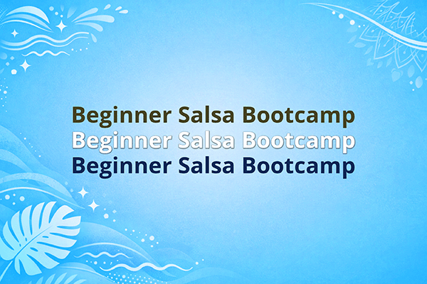 Beginner Salsa Bootcamp