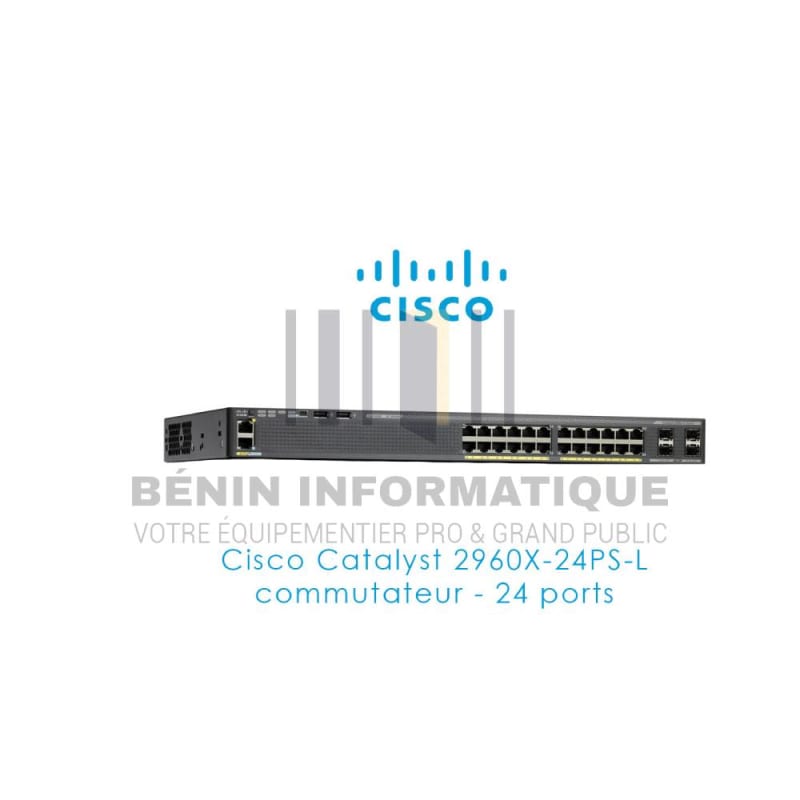 Switch Cisco Catalyst 2960X-24PS-L – 24 ports-Gigabit Ethernet (10/100/1000)