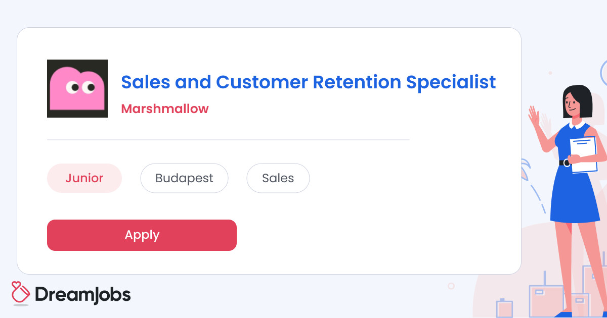 Sales and Customer Retention Specialist Marshmallow
