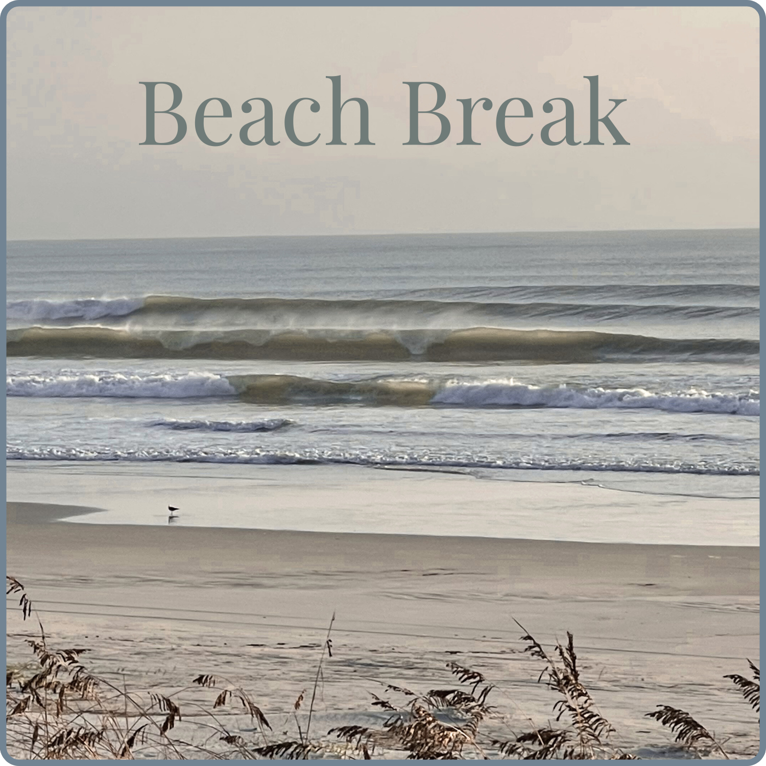 Beach Break placeholder
