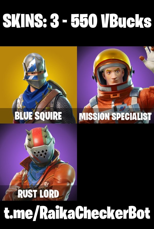 Fortnite Account ( PLAYSTATION / XBOX / PC / MOBILE / NINTENDO ) Blue Squire, Mission Specialist, Rust Lord (3 Skins)