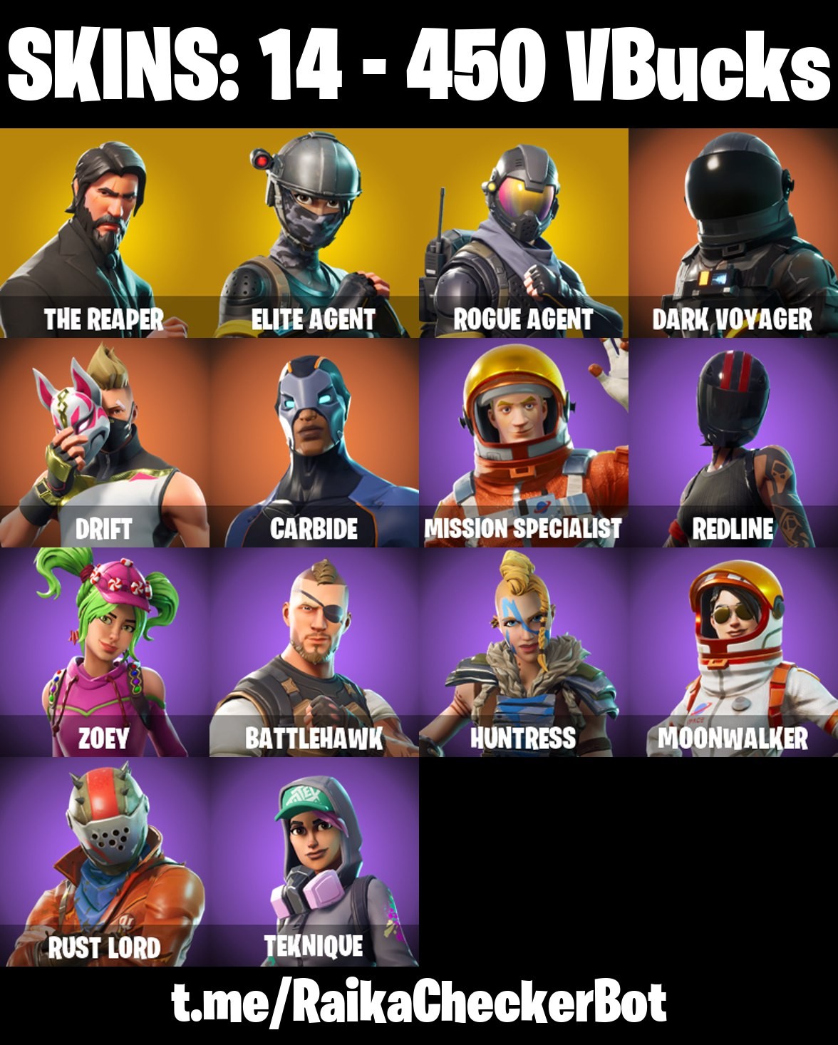 Fortnite Account ( PLAYSTATION / XBOX / PC / MOBILE / NINTENDO ) The Reaper, Take The L, Elite Agent, Rogue Agent, Drift, Zoey (14 Skins)