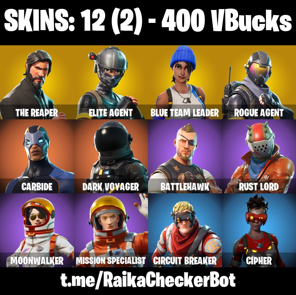 Fortnite Account ( PLAYSTATION / XBOX / PC / MOBILE / NINTENDO ) The Reaper, Take The L, Elite Agent, Blue Team Leader, Rogue Agent (12 Skins)