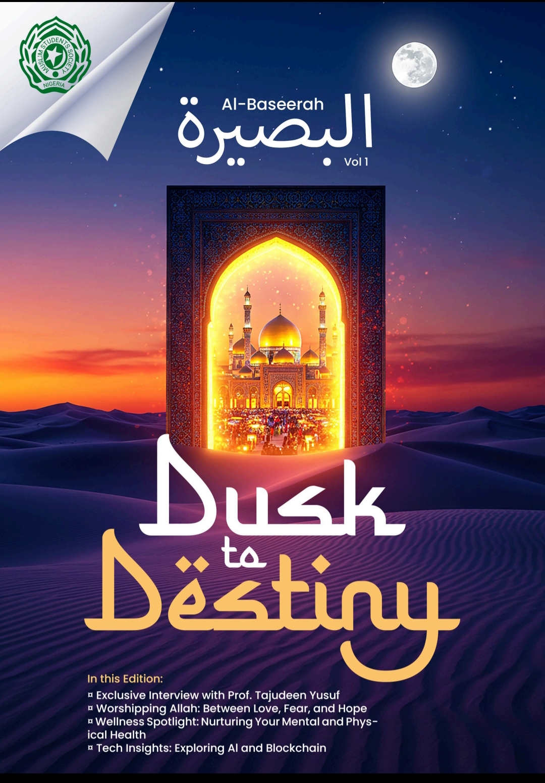 AL-BASEERAH 1.0: FROM DUSK TO DESTINY