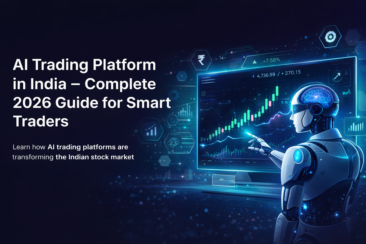 AI Trading Platform in India – Complete 2026 Guide for Smart Traders