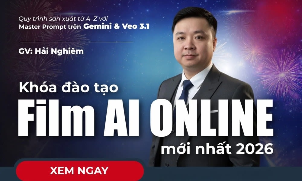 Khóa Đào Tạo Film AI Online Mới Nhất – Hải Nghiêm – Quy Trình Từ A–Z Với Master Prompt Trên Gemini & Veo 3.1