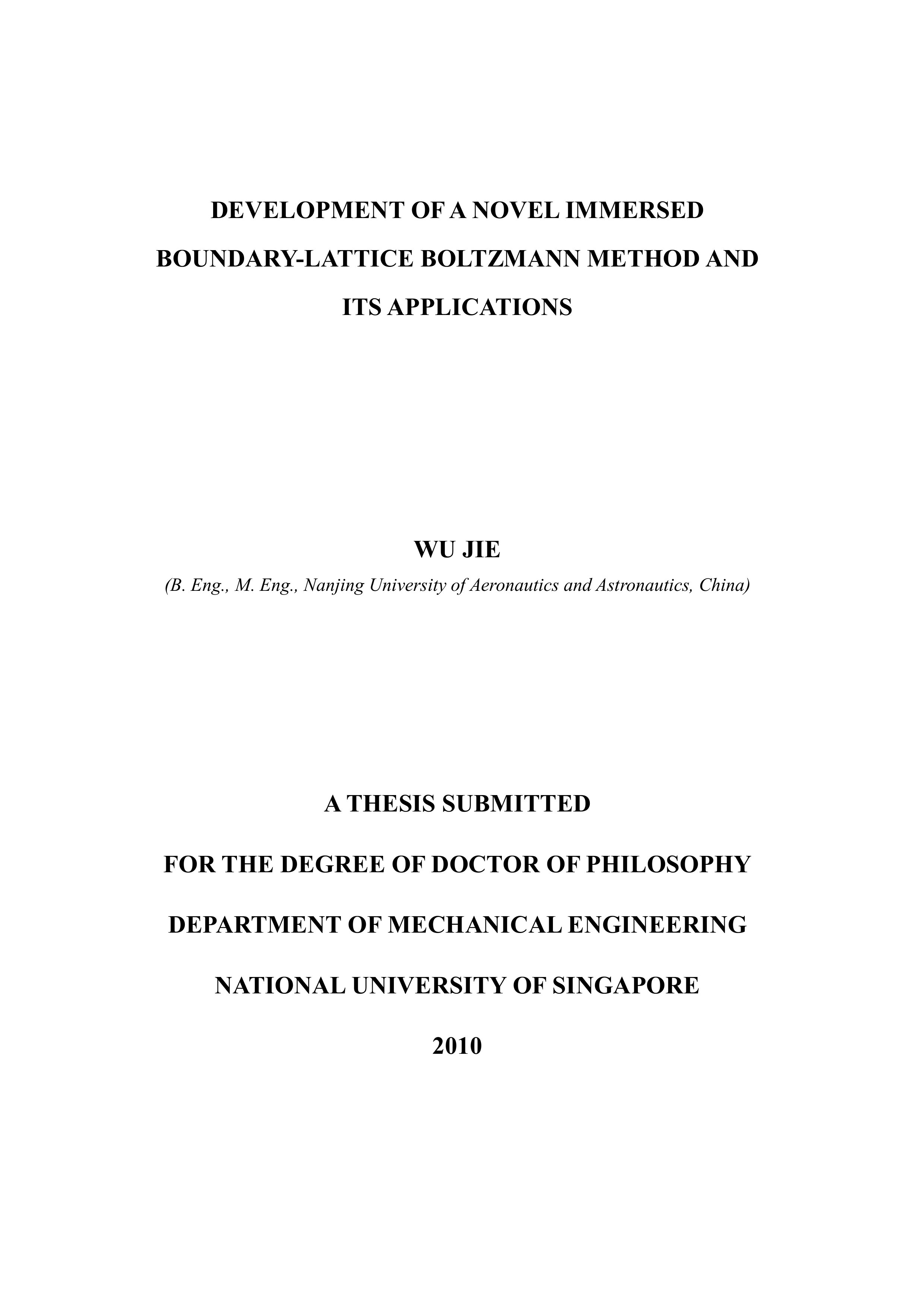 Development of a novel immersed boundary lattice boltzmann method and its applications