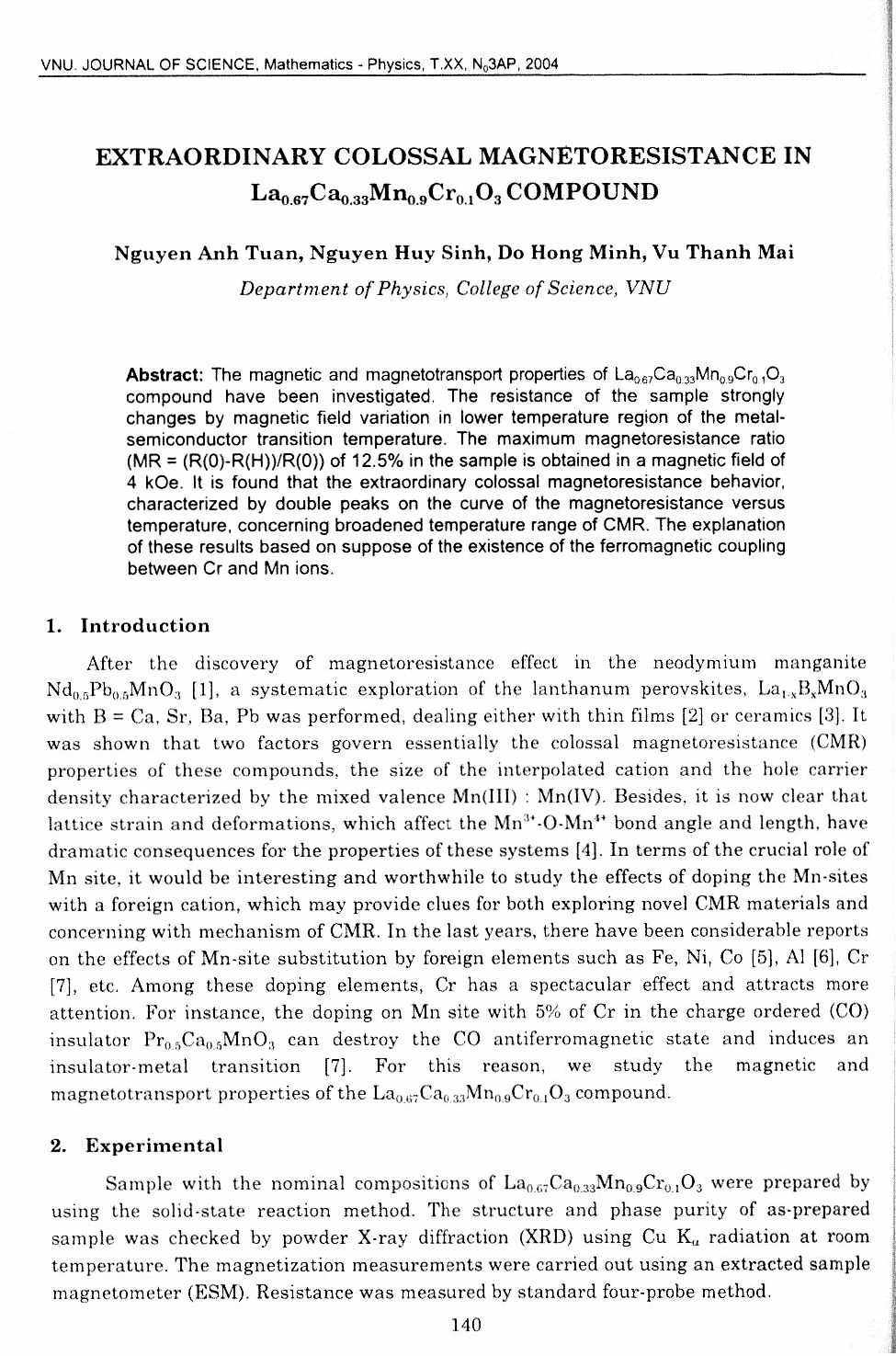 Extraordinary colossal magnetoresistance in La0.67Ca0.33Mn0.9Cr0.1O3 Compound