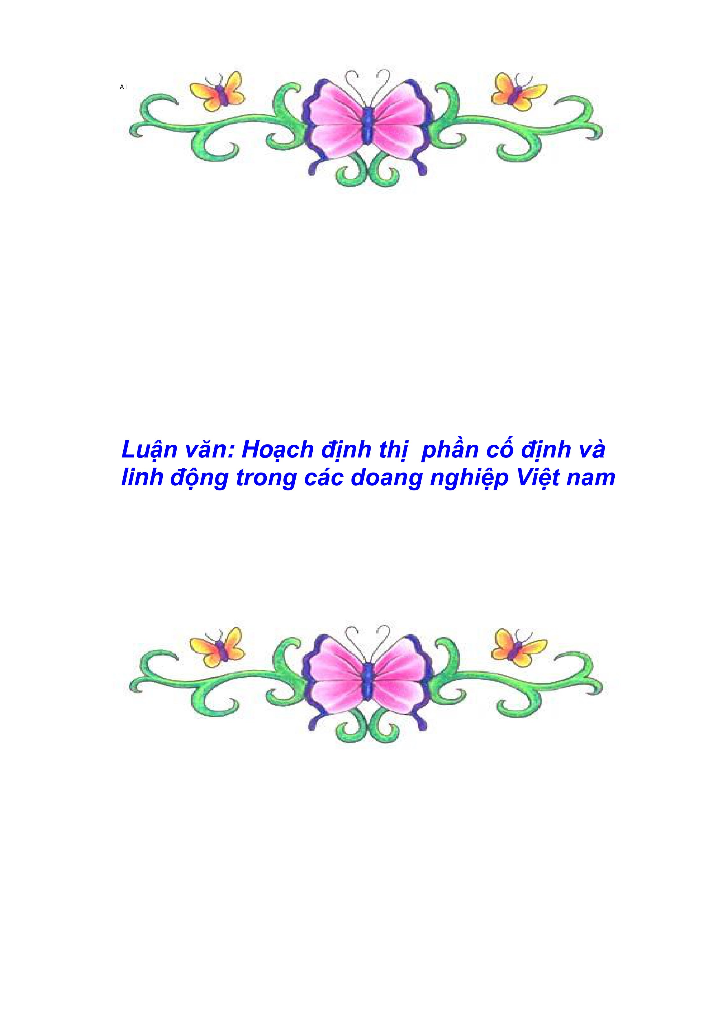 Luận văn: Hoạch định thị phần cố định và linh động trong các doang nghiệp Việt nam potx