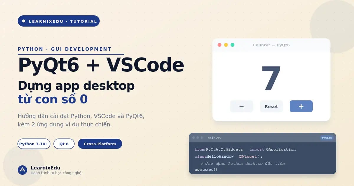 Hướng dẫn cài đặt và code ứng dụng với PyQt6 qua VSCode