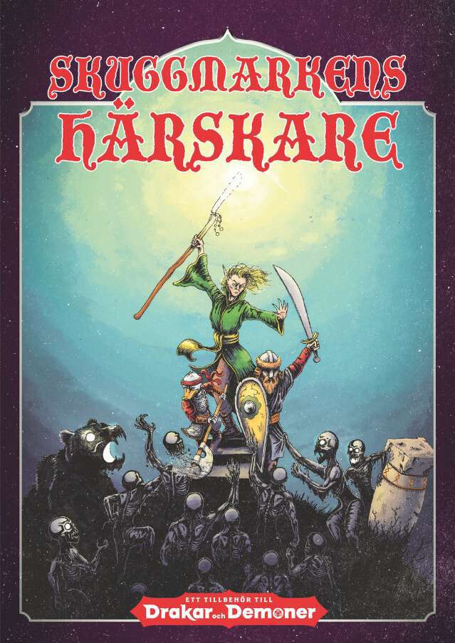 Skuggmarkens härskare