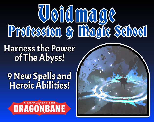 Voidmage: Profession and Magic School for Dragonbane