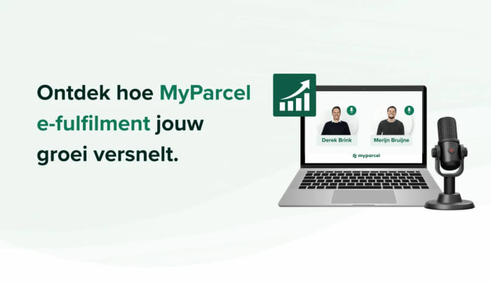 Ontdek hoe MyParcel e-fulfilment jouw groei versnelt