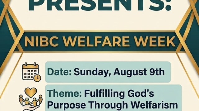 WELFARE WEEK - Fulfilling God’s Purpose Through Welfarism