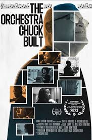 The Orchestra of Chuck Built documentary poster