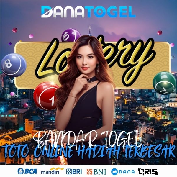 DANATOGEL | Platform Toto Online Perkalian Terbesar image 1
