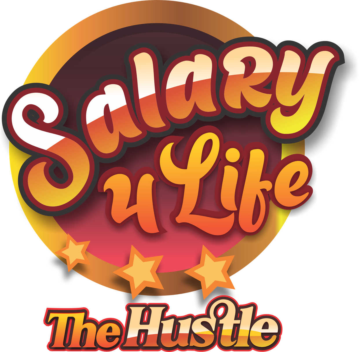 Salary 4 Life & The Hustle