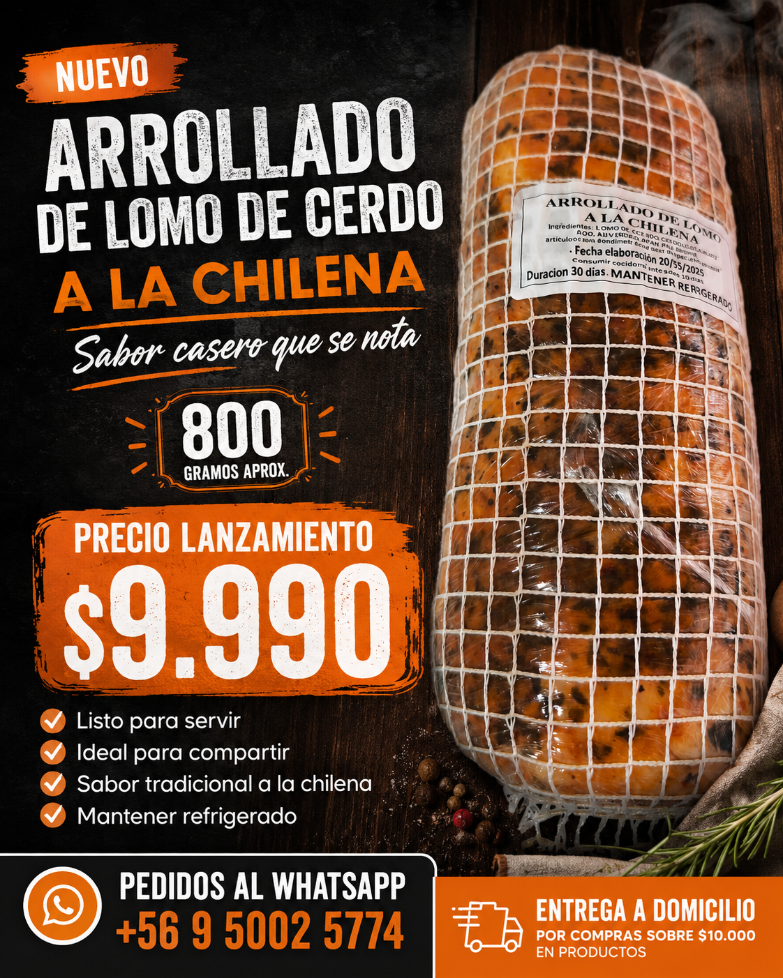 Arrollado lomo