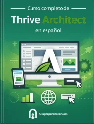 thrive architect tutorial en español