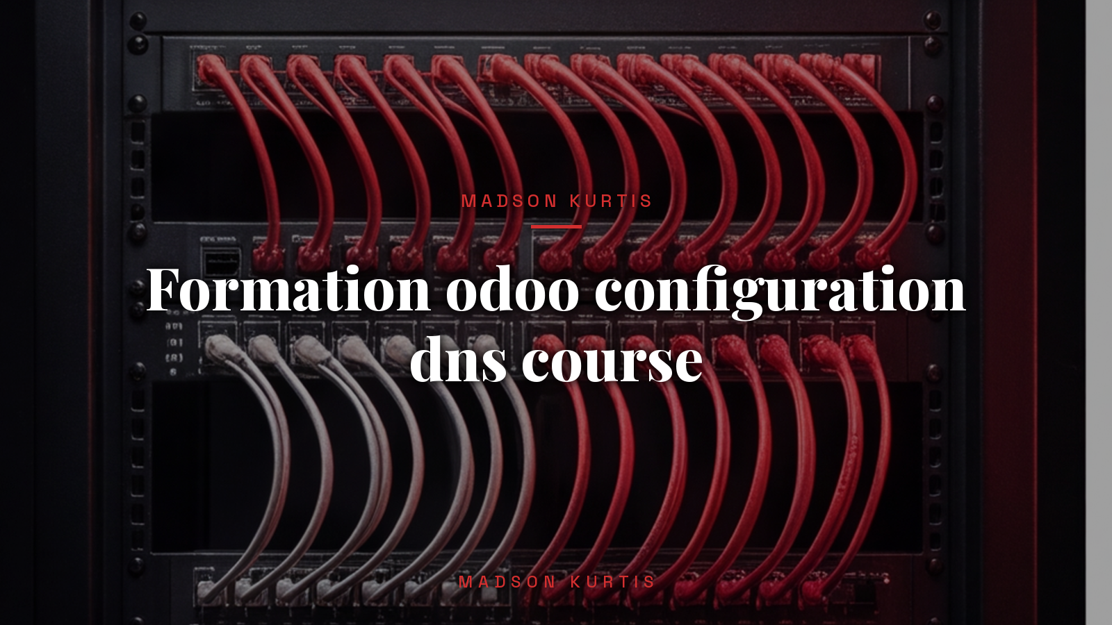 Formation odoo configuration dns_course_article_Madson Kurtis