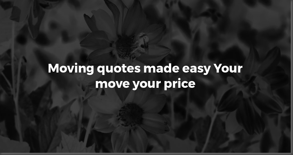 Get Free Moving Company Quotes & Compare Prices | [Your Brand ...