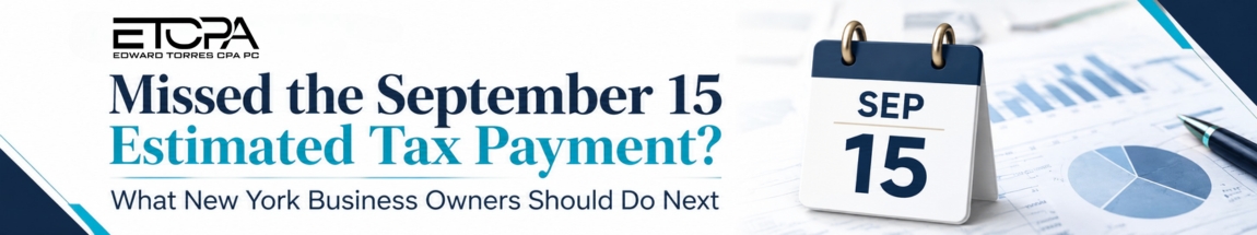 October 15 Tax Extension Deadline: What New York Business Owners Need to File
