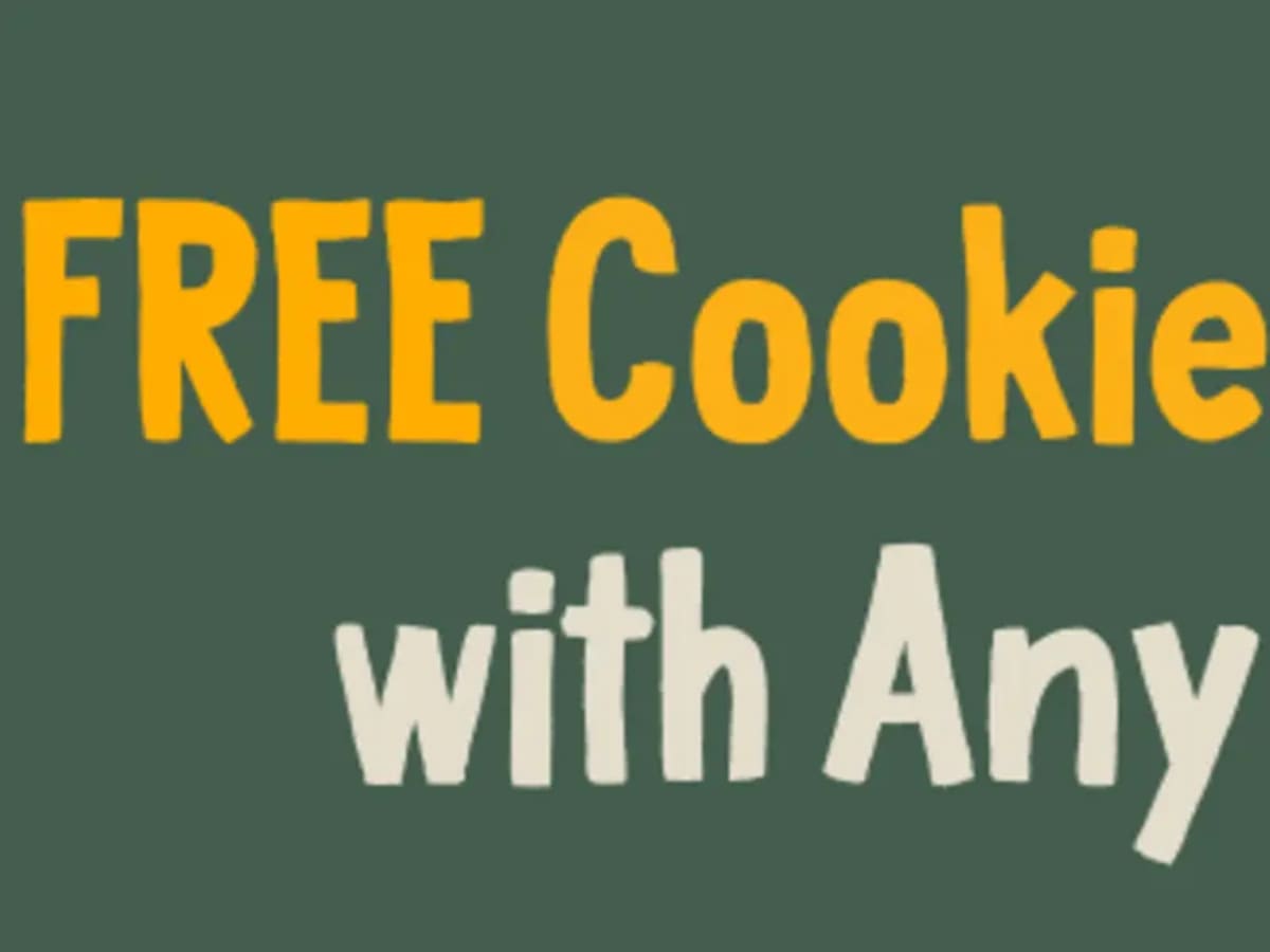 Free Cookie, Chips, or Drink with Entrée