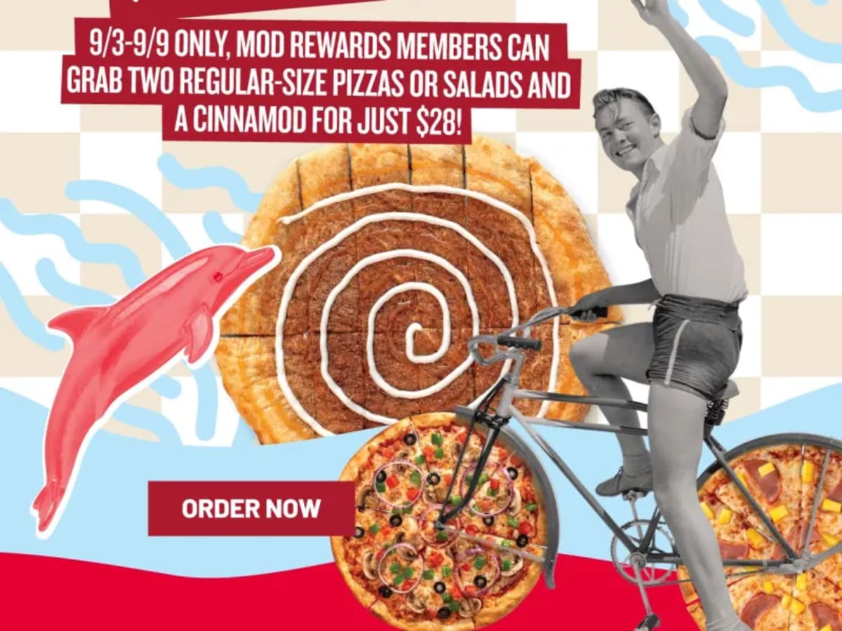 2 Pizzas/Salads + CinnaMOD for $28 - Rewards Members Only
