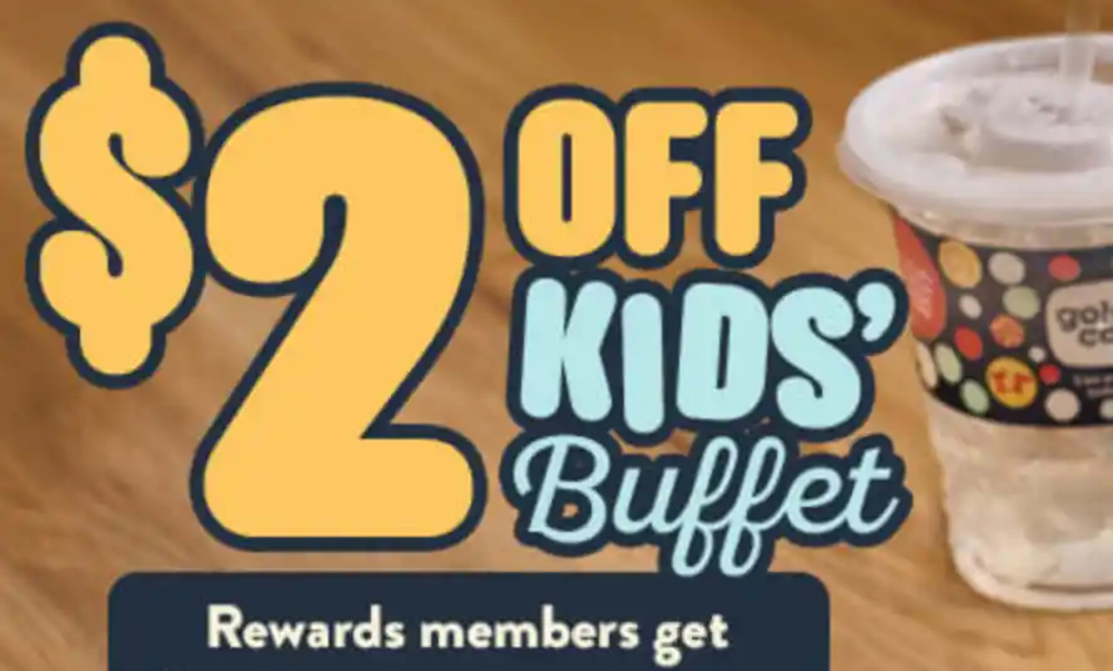 $2 Off Kids' Buffets