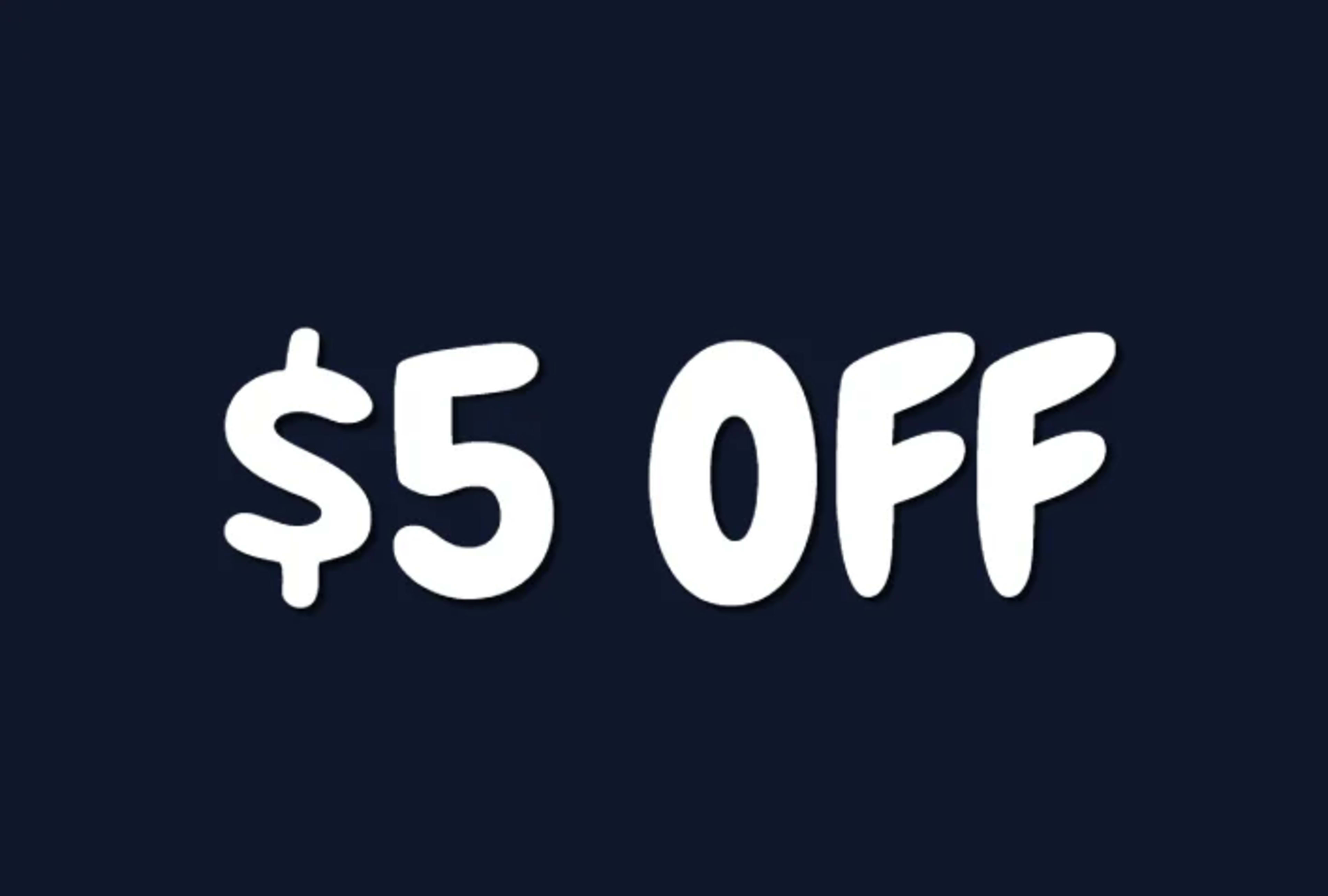 $5 Off Welcome Reward for New Members