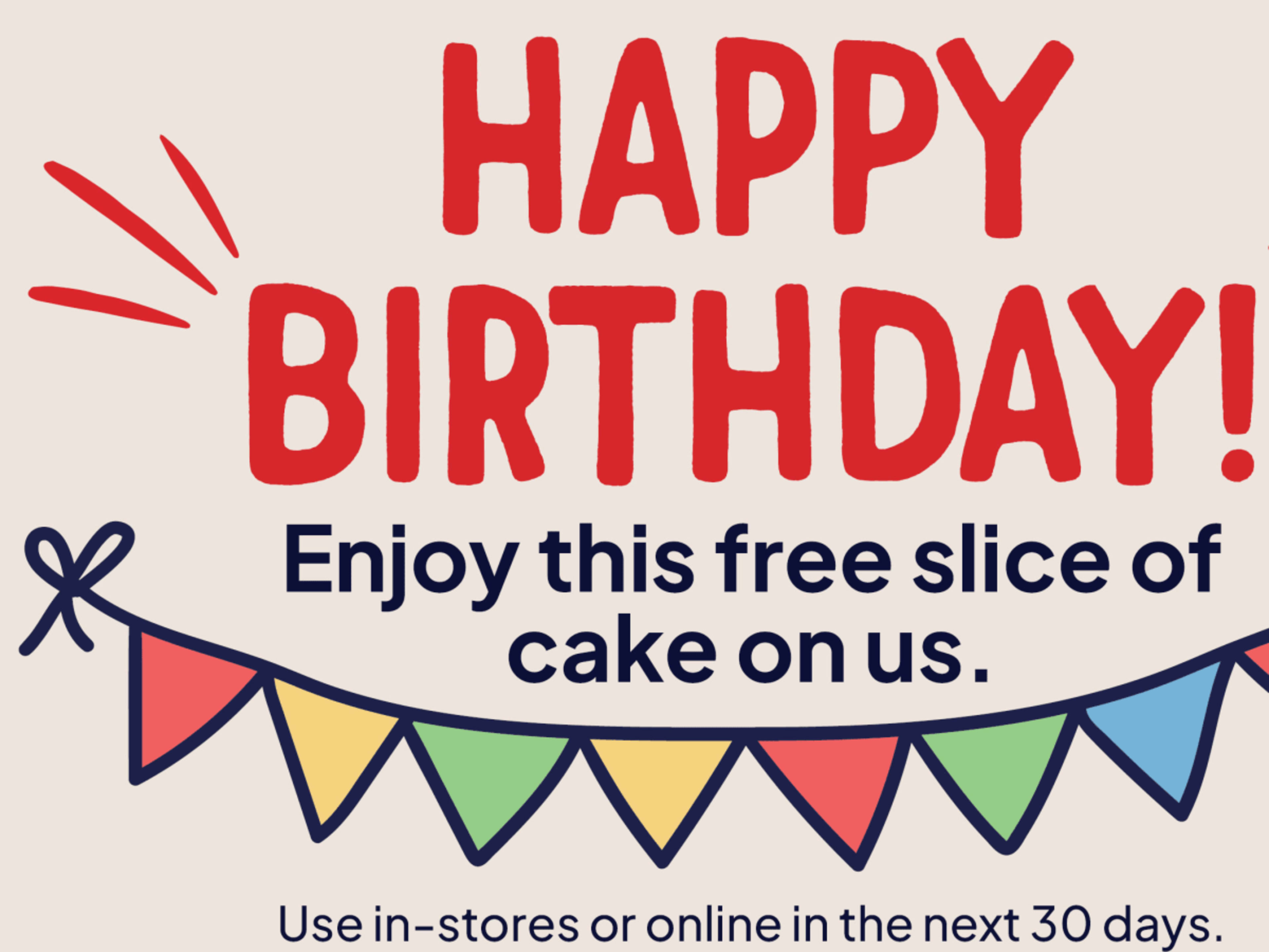 Free Slice of Cake Birthday Reward