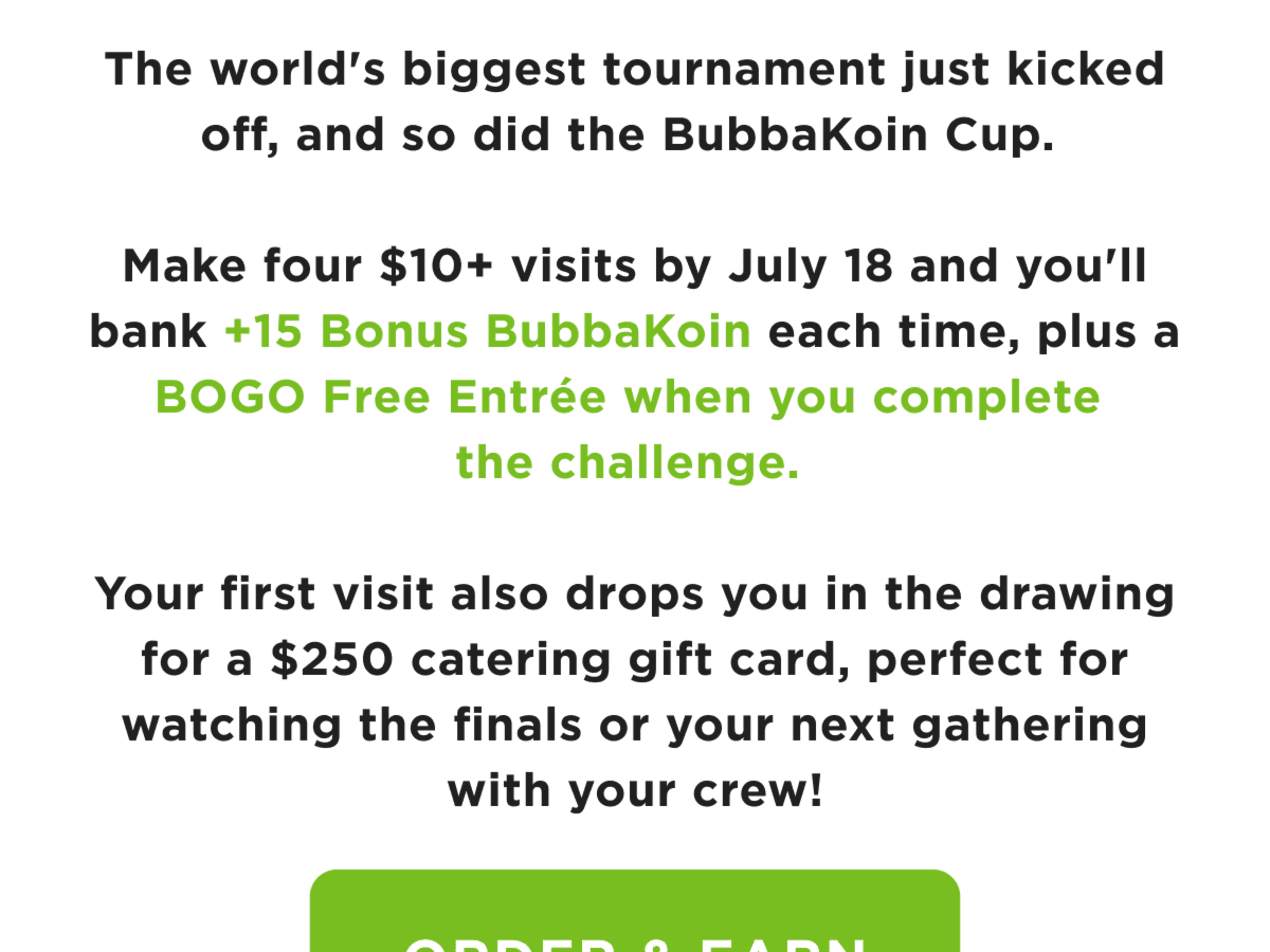 4 visits = BOGO Free Entrée