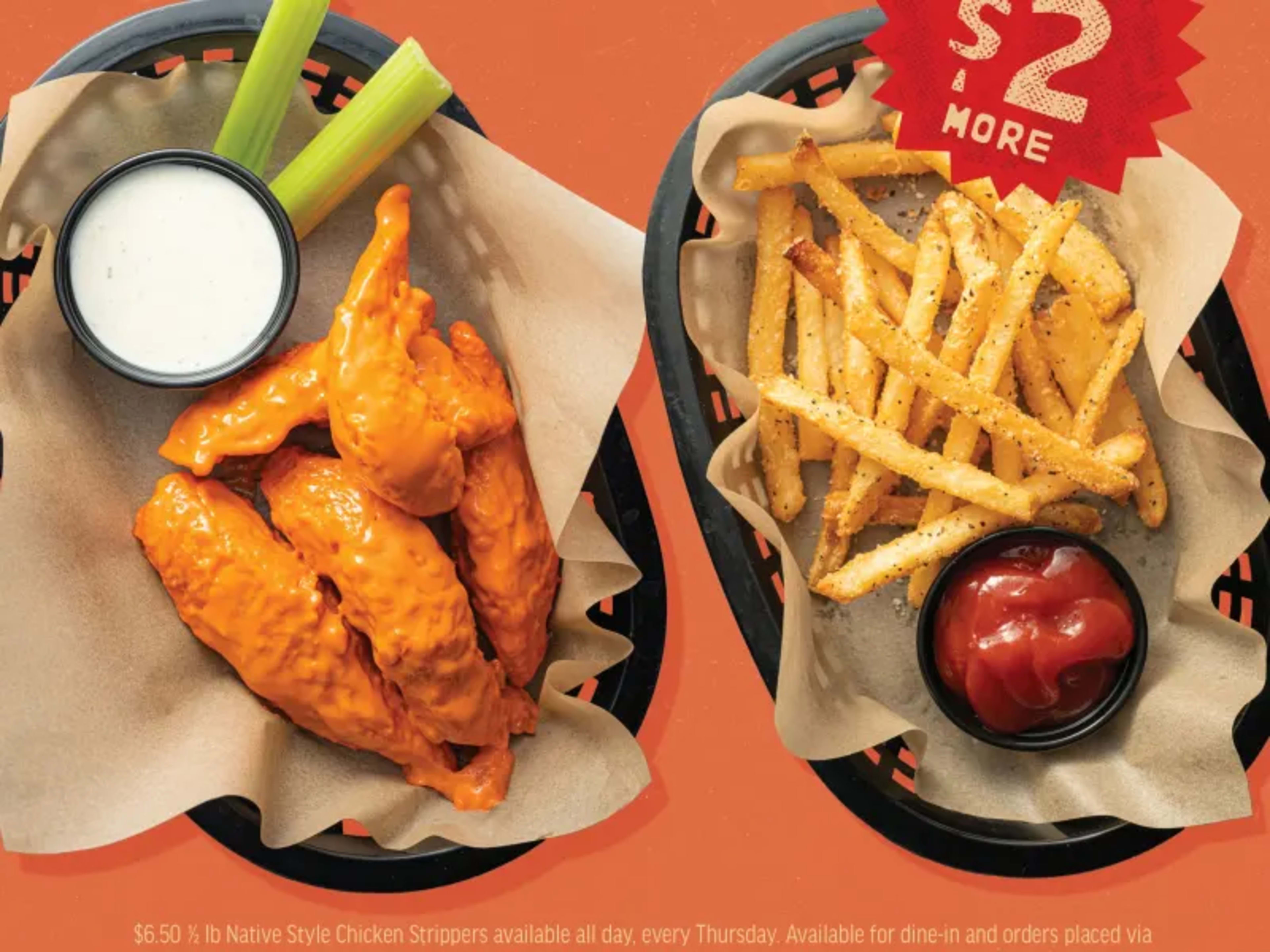 ½ lb Chicken Strippers for $6.50 on Thursdays