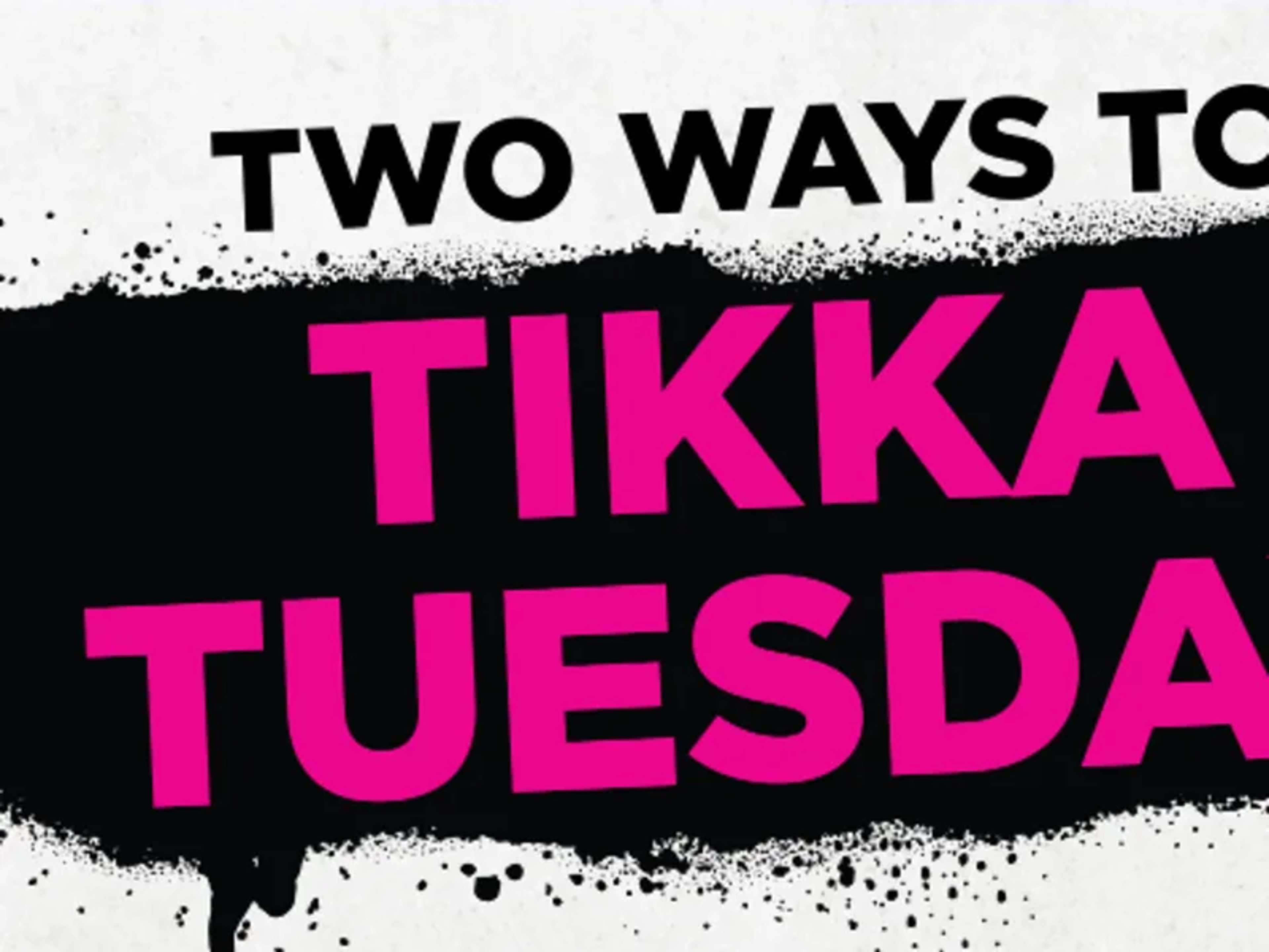 $3.75 Spicy Tikka Chicken Tacos - Tuesdays