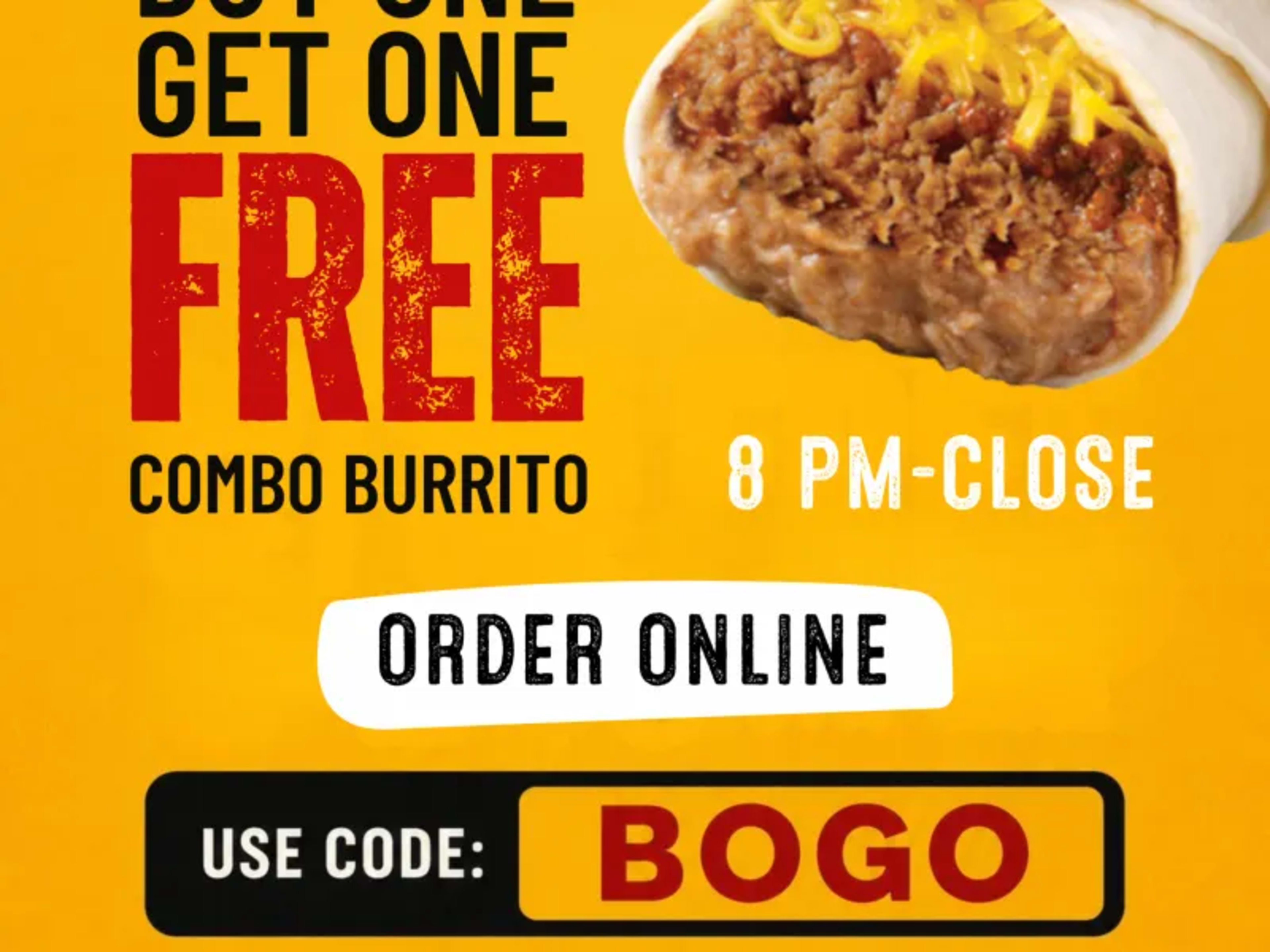 BOGO Combo Burritos 8 PM–Close