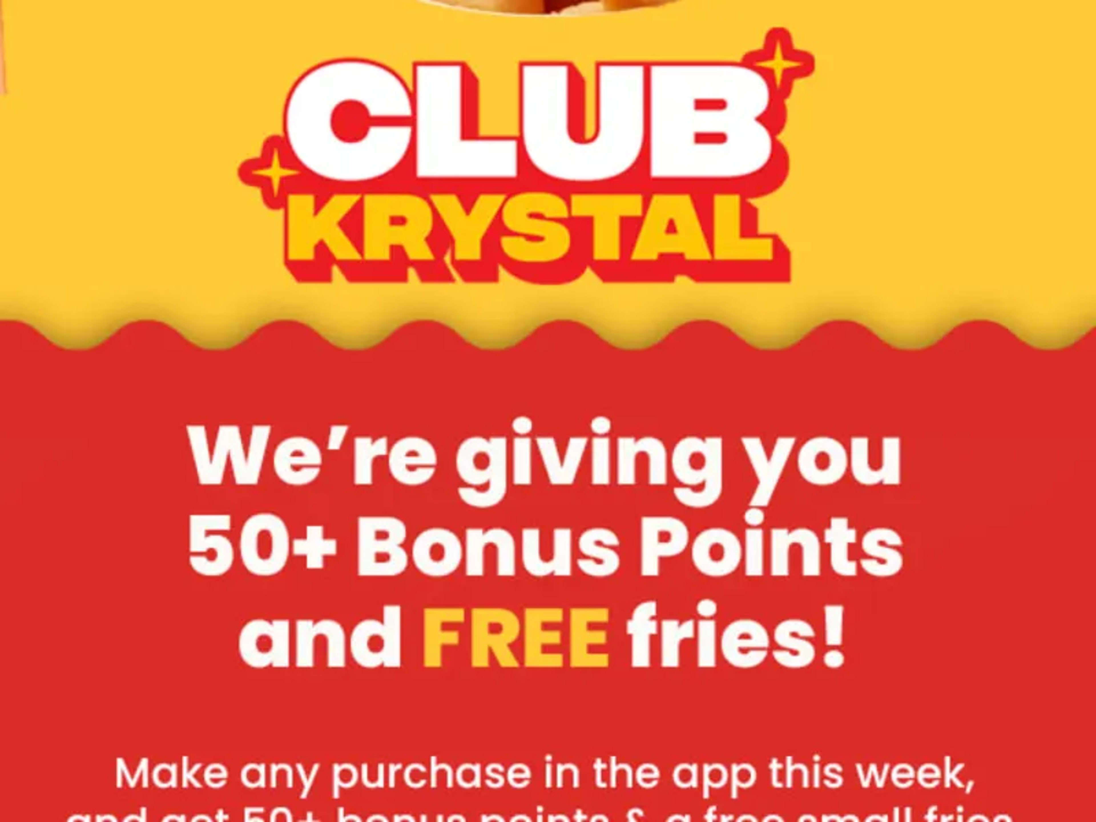 Free Small Fries with Purchase - Rewards Members Only