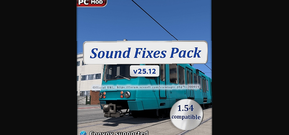 МОД Sound Fixes Pack v25.12 ДЛЯ EURO TRUCK SIMULATOR 2