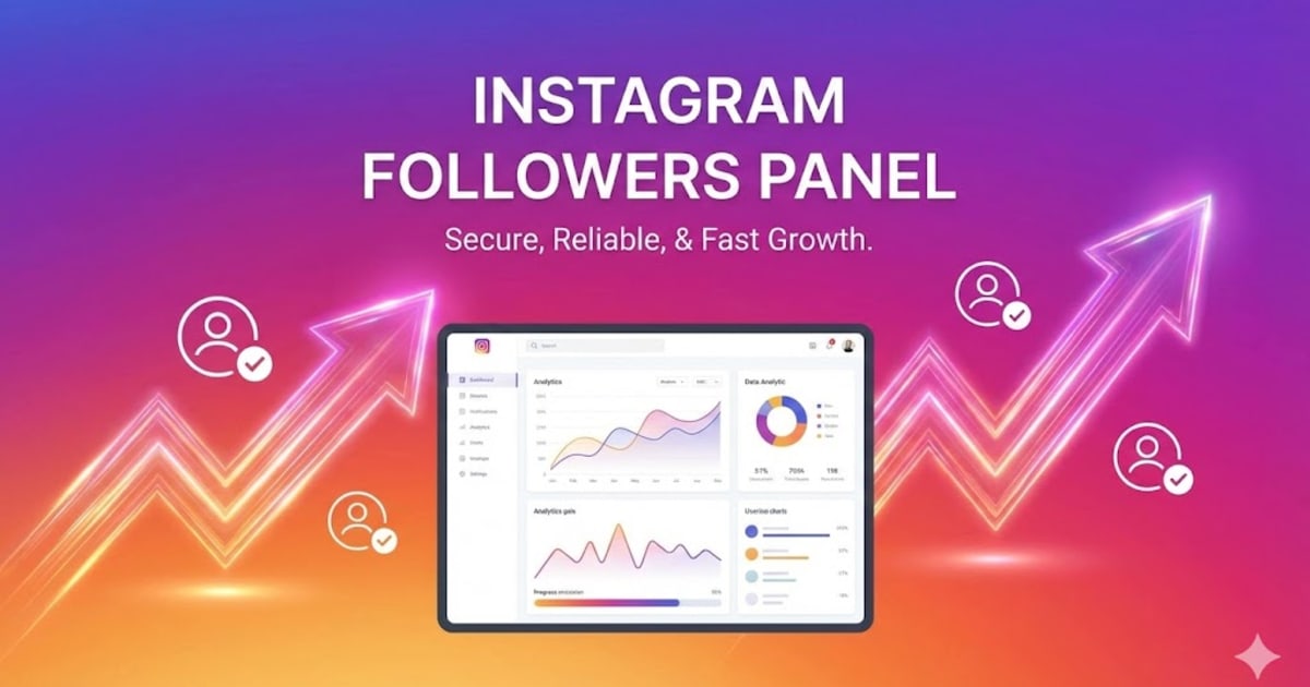 Instagram Followers Panel: Boost Your Account Safely