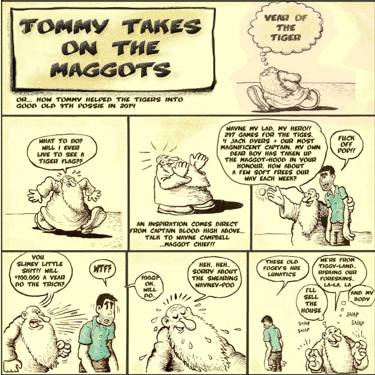 Tommy & The Maggot Chief