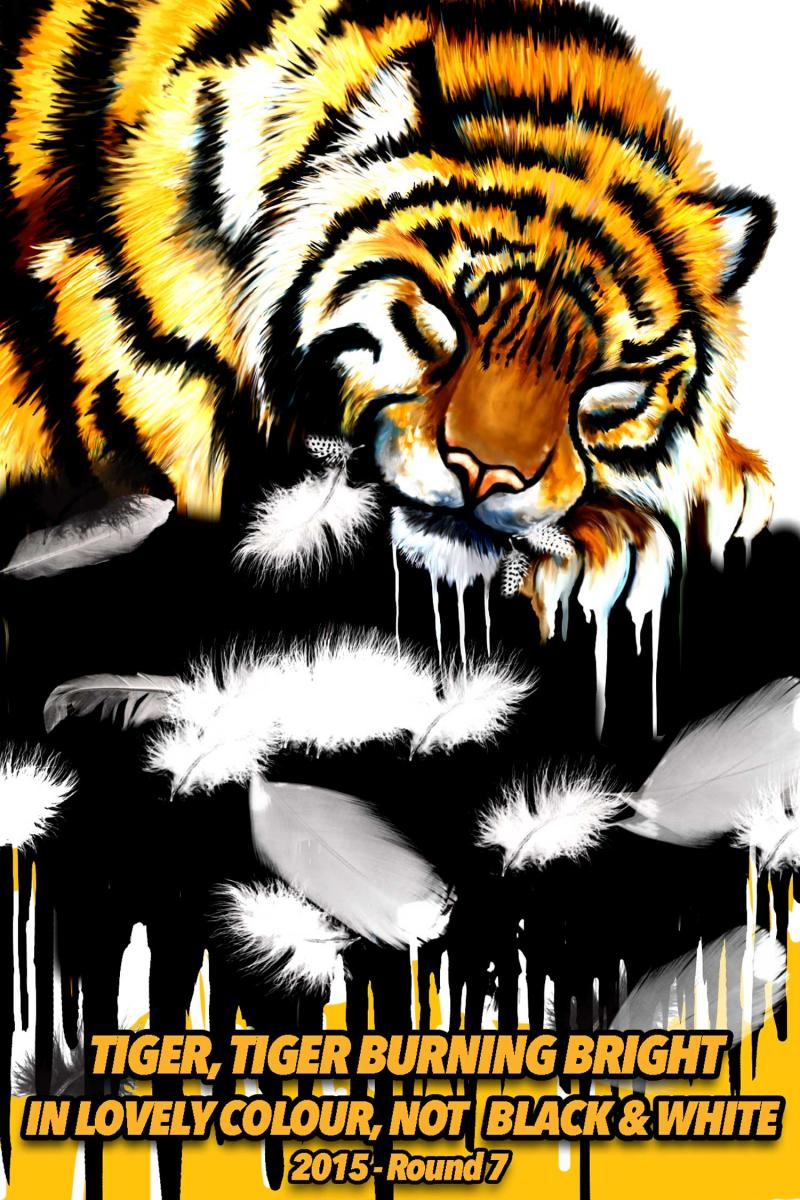Tiger Tiger Burning Bright