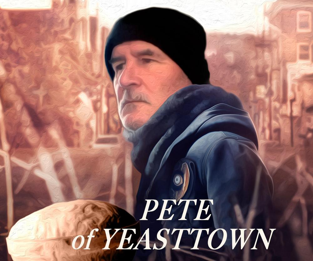 Pete of Yeasttown