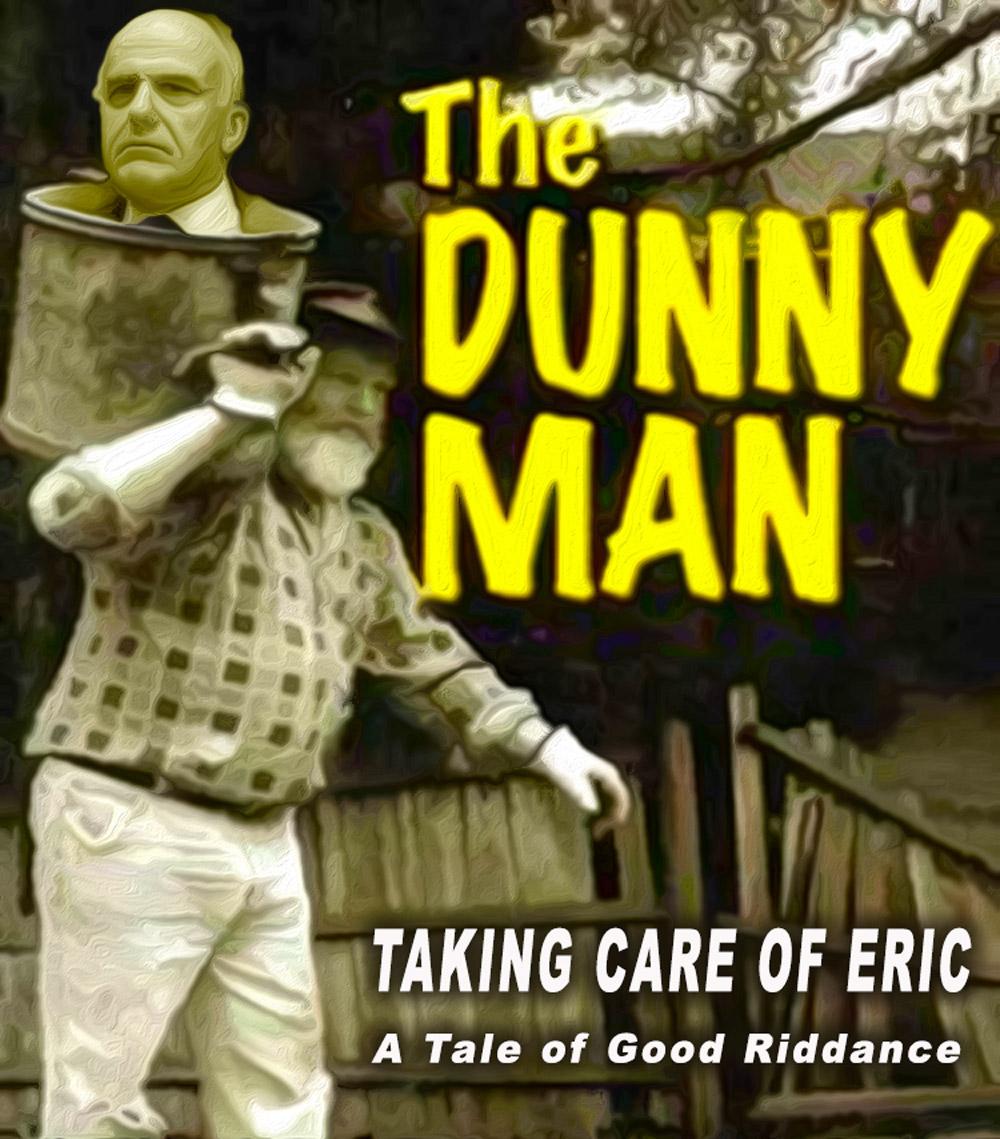 Eric Dunny Man