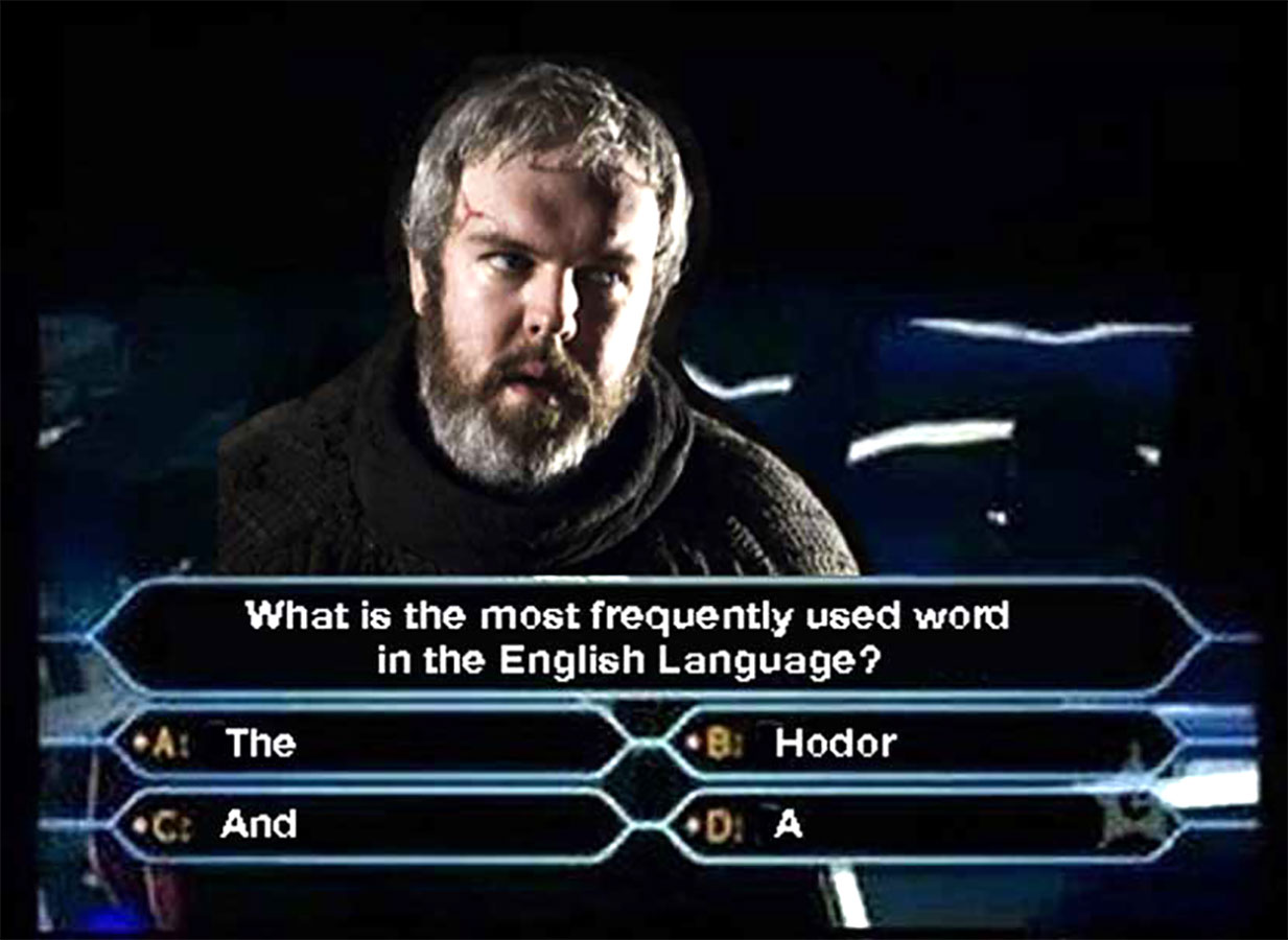 GOT Hodor Millionaire