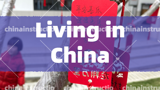 Living in China