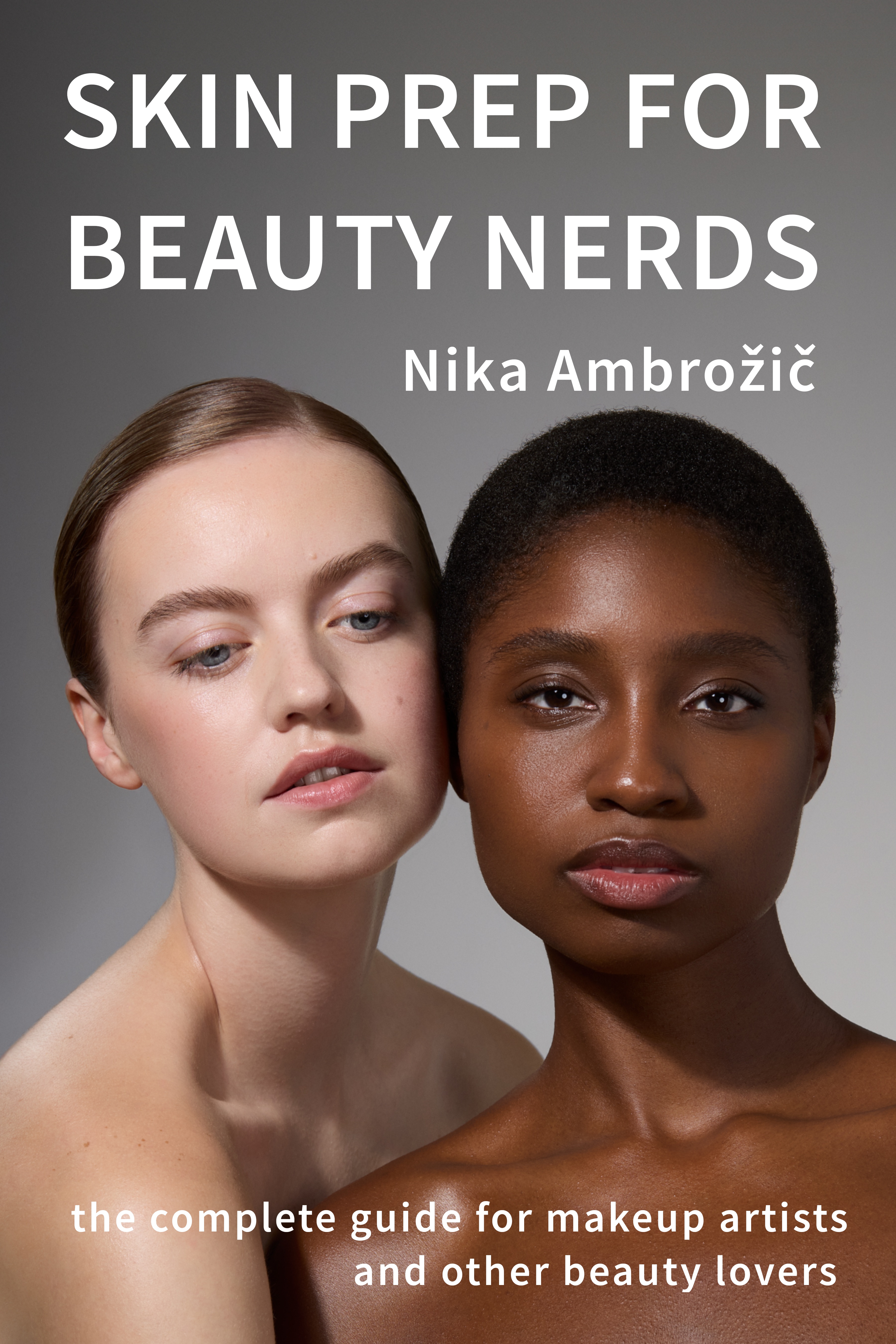 Skin Prep for Beauty Nerds Book Cover