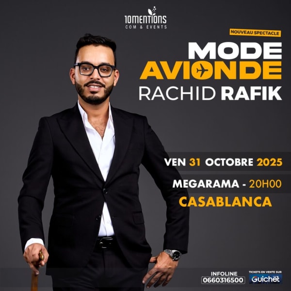 MODE AVIONDE – Nouveau Spectacle de Rachid Rafik