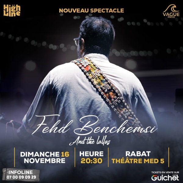 Fehd Benchemsi and the Lallas – Nouveau Spectacle - Rabat