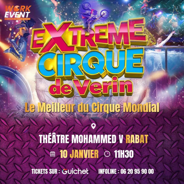 Le Meilleur du Cirque Mondial à Rabat